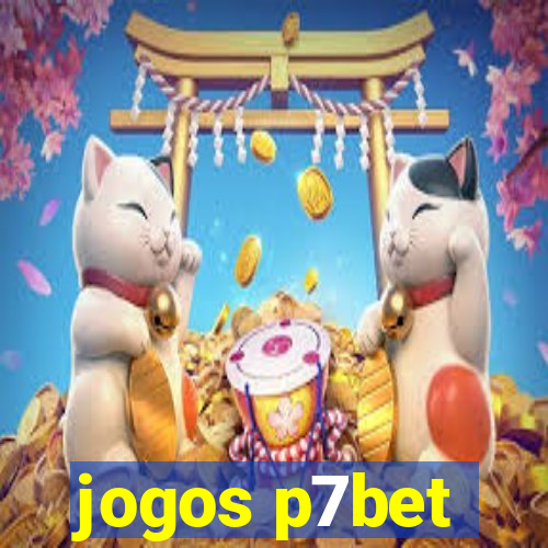 jogos p7bet